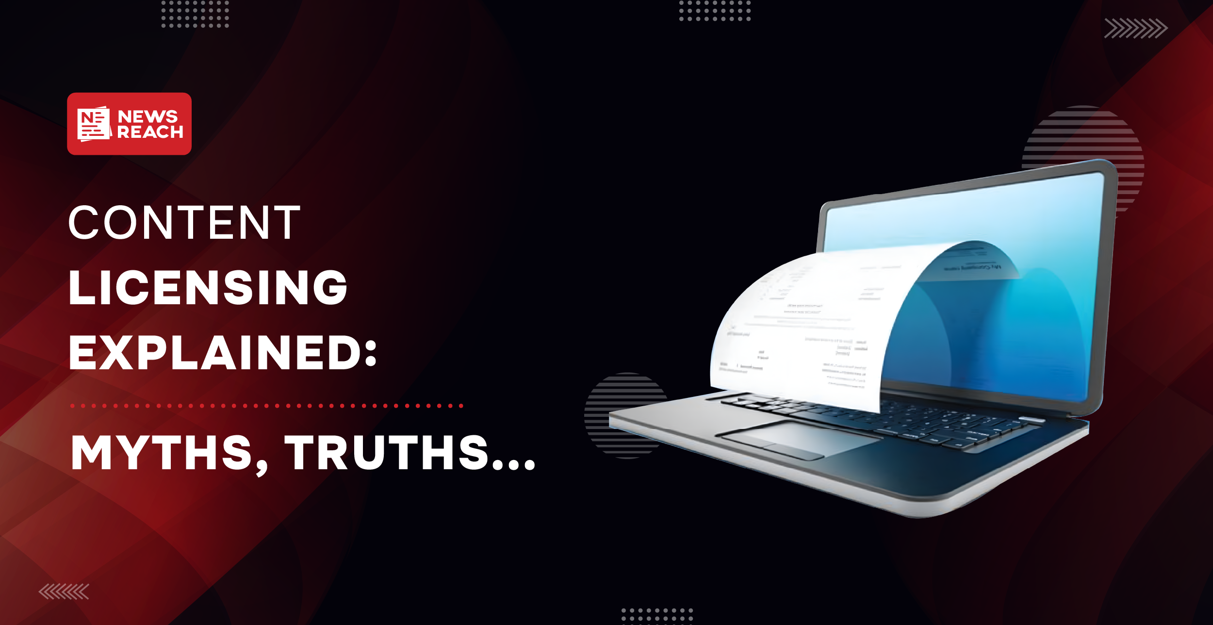 Content Licensing Explained: Myths, Truths…