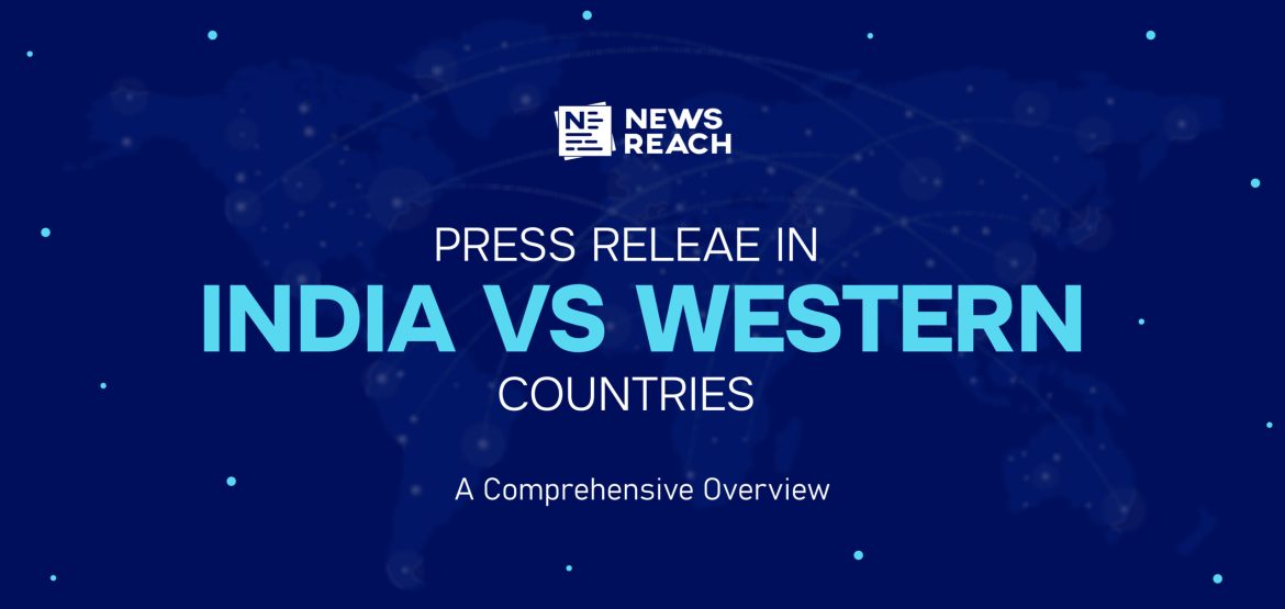 Blog Image (PR in India vs Western Countries)-01 Blog Image (PR in India vs Western Countries)-01