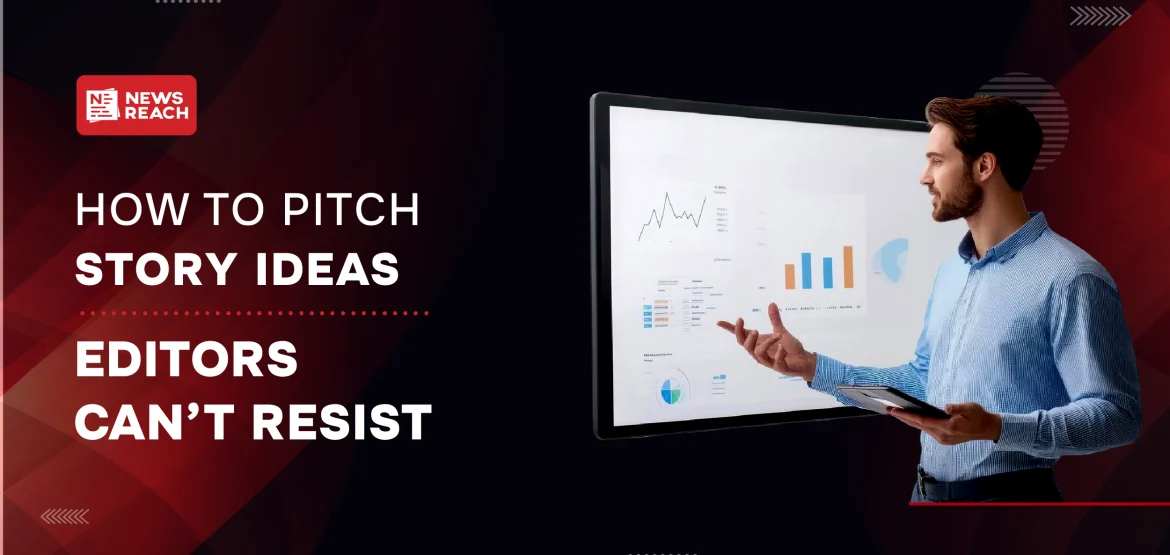 How to pitch story ideas: editors can't resist